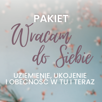 wracam do siebie do ciała