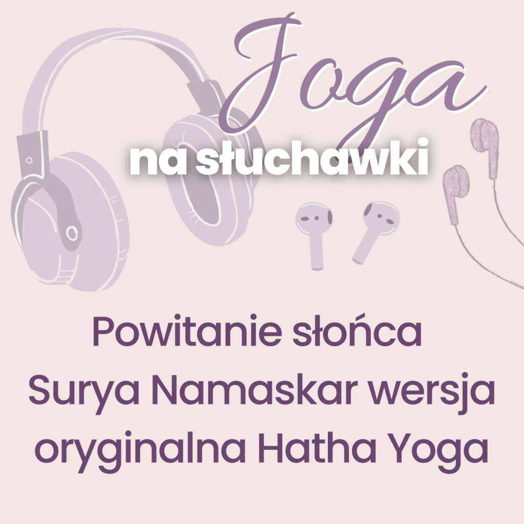 Powitanie Słońca wersja oryginalna Hatha Yoga