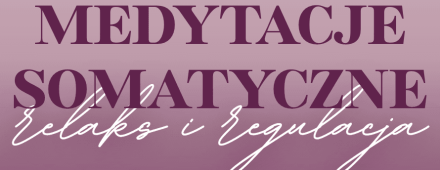 medytacje somatyczne